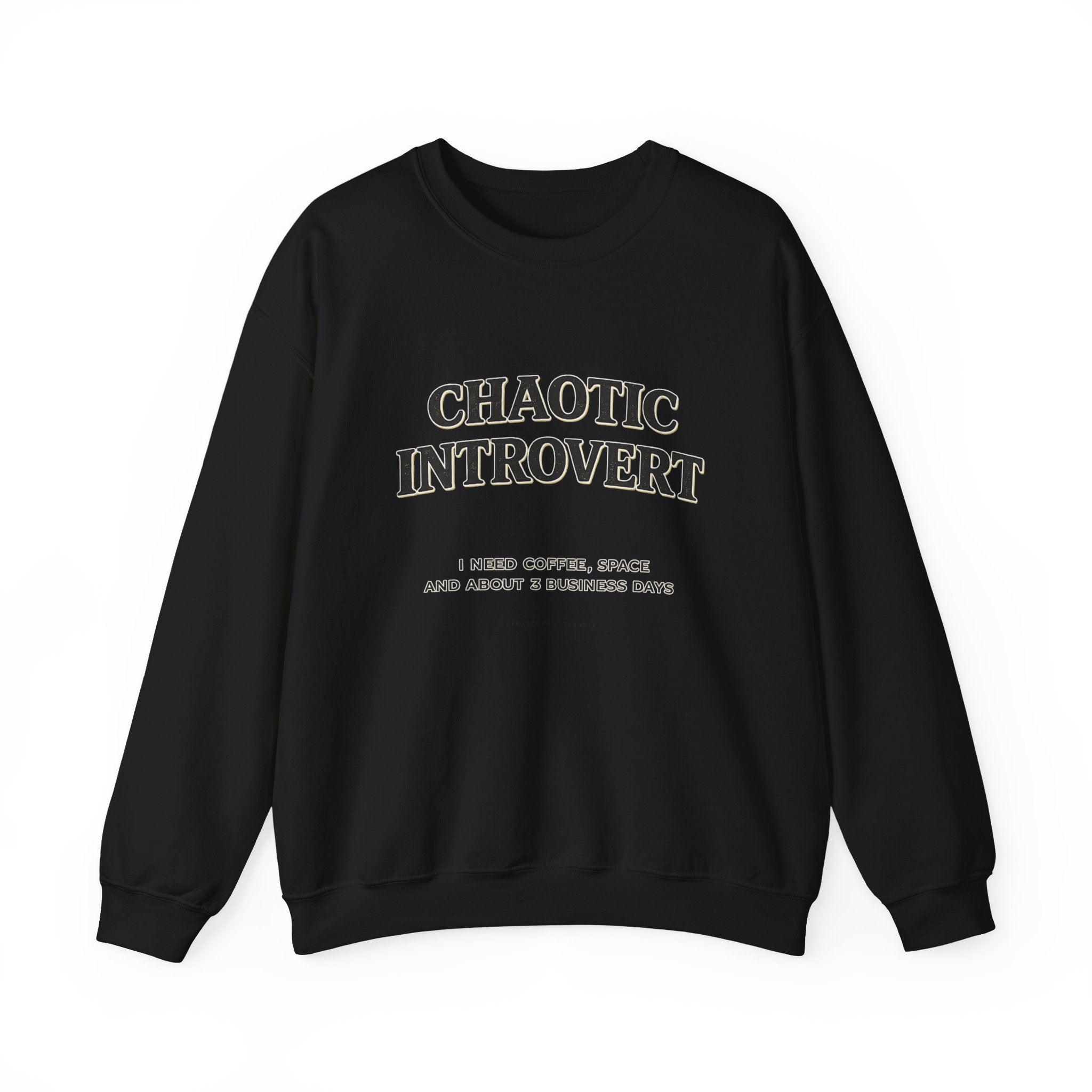 Soft Chaos - Chaotic Introvert Sweatshirt — Crewneck
