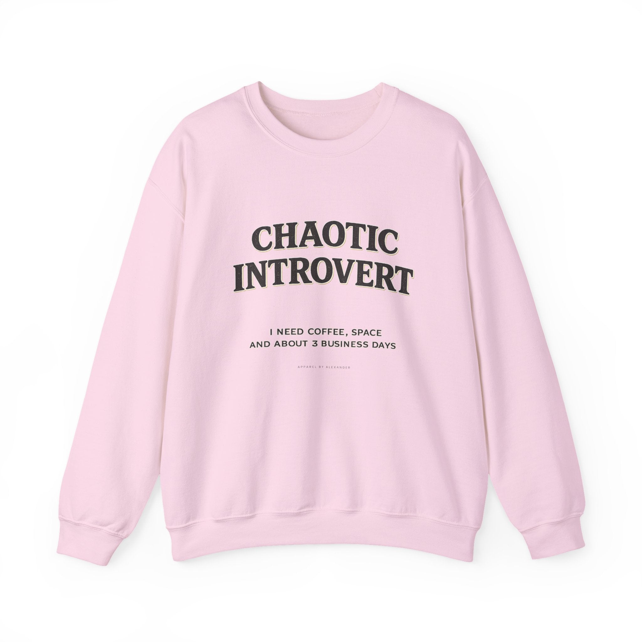 Soft Chaos - Chaotic Introvert Sweatshirt — Crewneck
