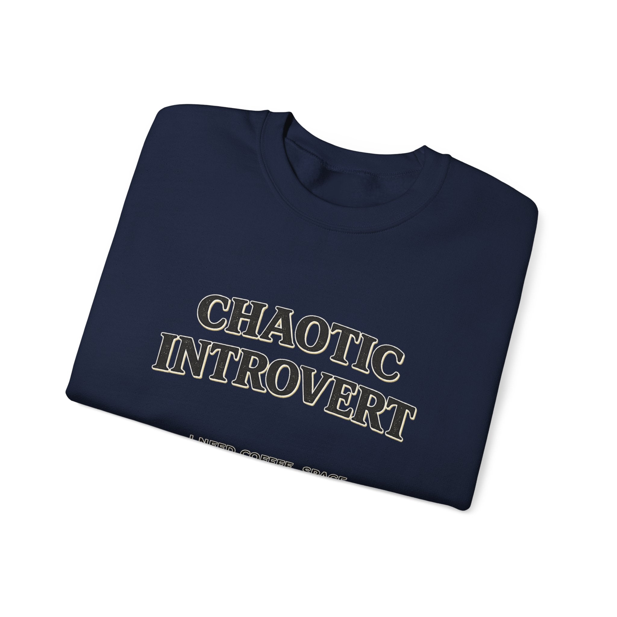 Soft Chaos - Chaotic Introvert Sweatshirt — Crewneck