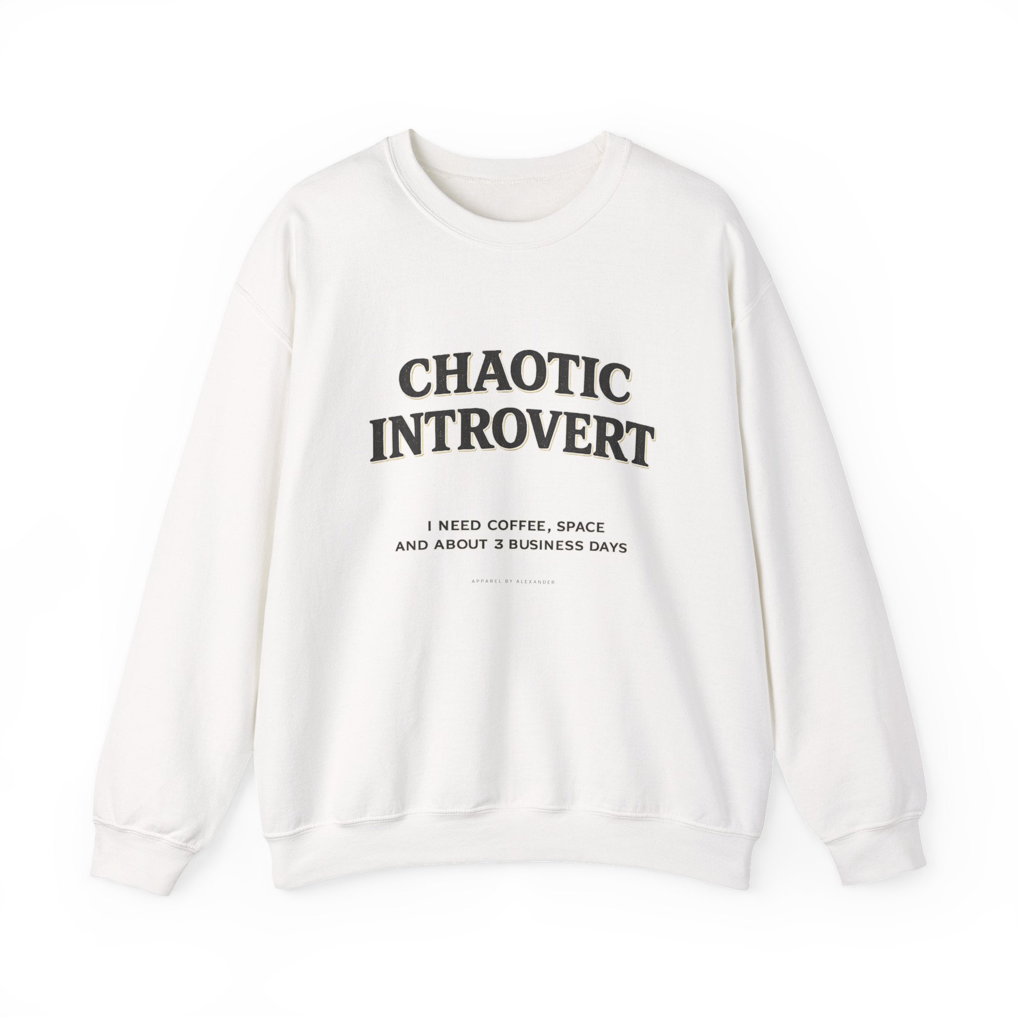 Soft Chaos - Chaotic Introvert Sweatshirt — Crewneck