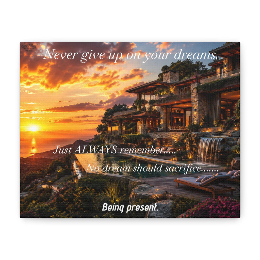 Never Give Up On Your Dreams canvas | Inspirational sunset seaside villa wall art
