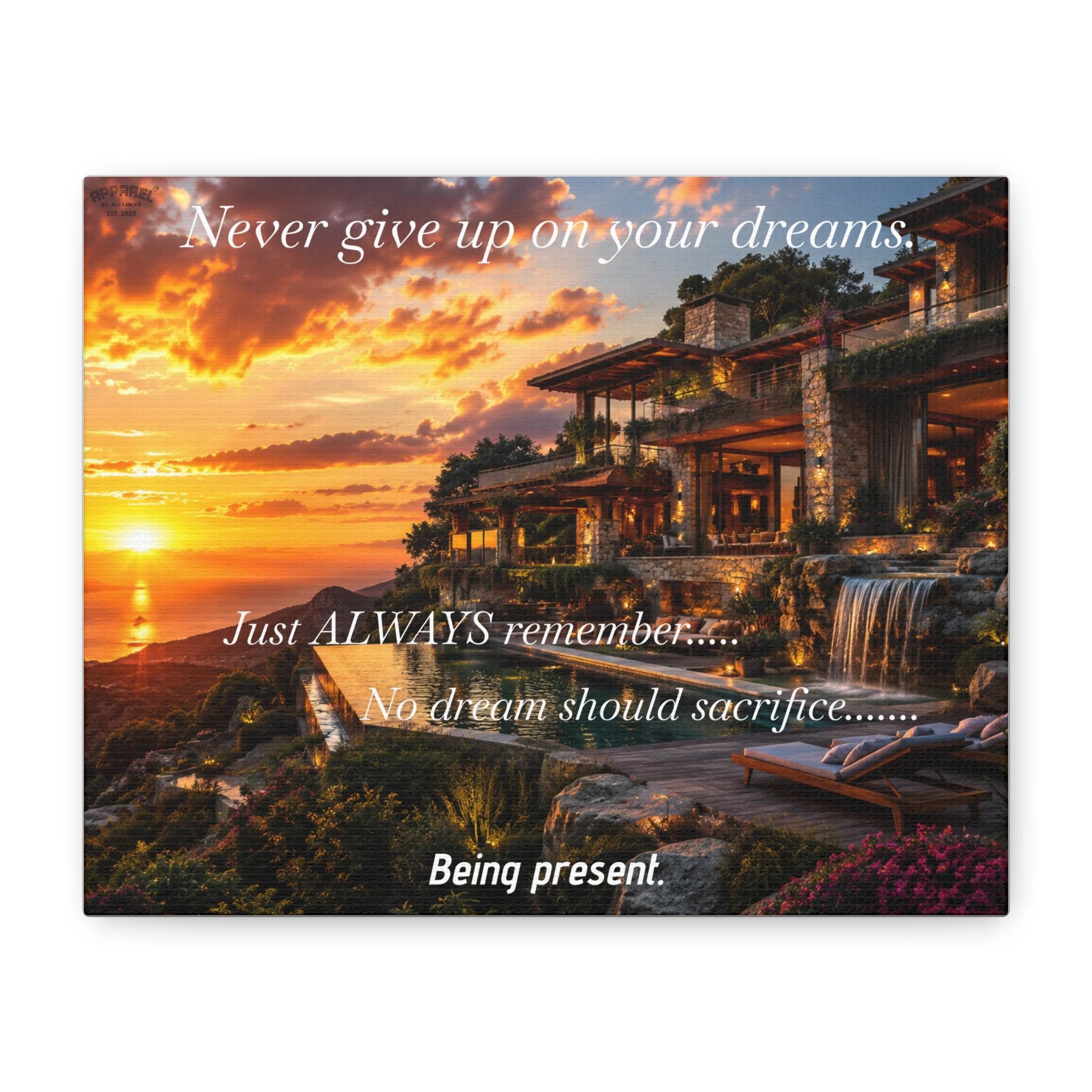 Never Give Up On Your Dreams canvas | Inspirational sunset seaside villa wall art