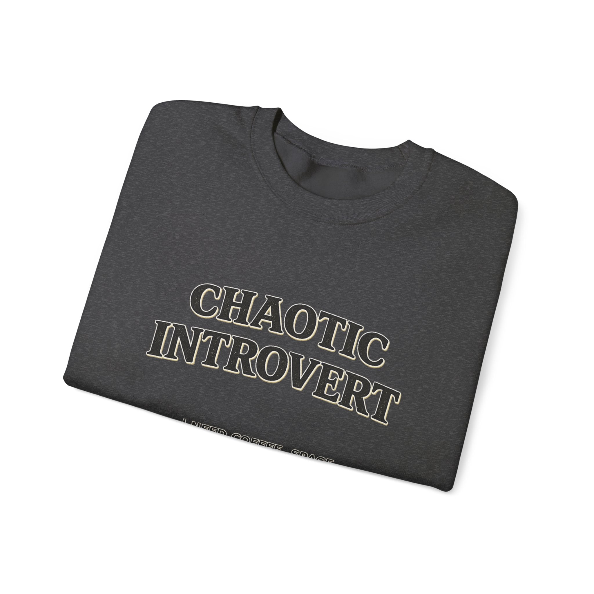 Soft Chaos - Chaotic Introvert Sweatshirt — Crewneck
