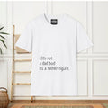 Father Figure T-Shirt | Funny Dad Quote Tee, Comfortable Cotton Shirt