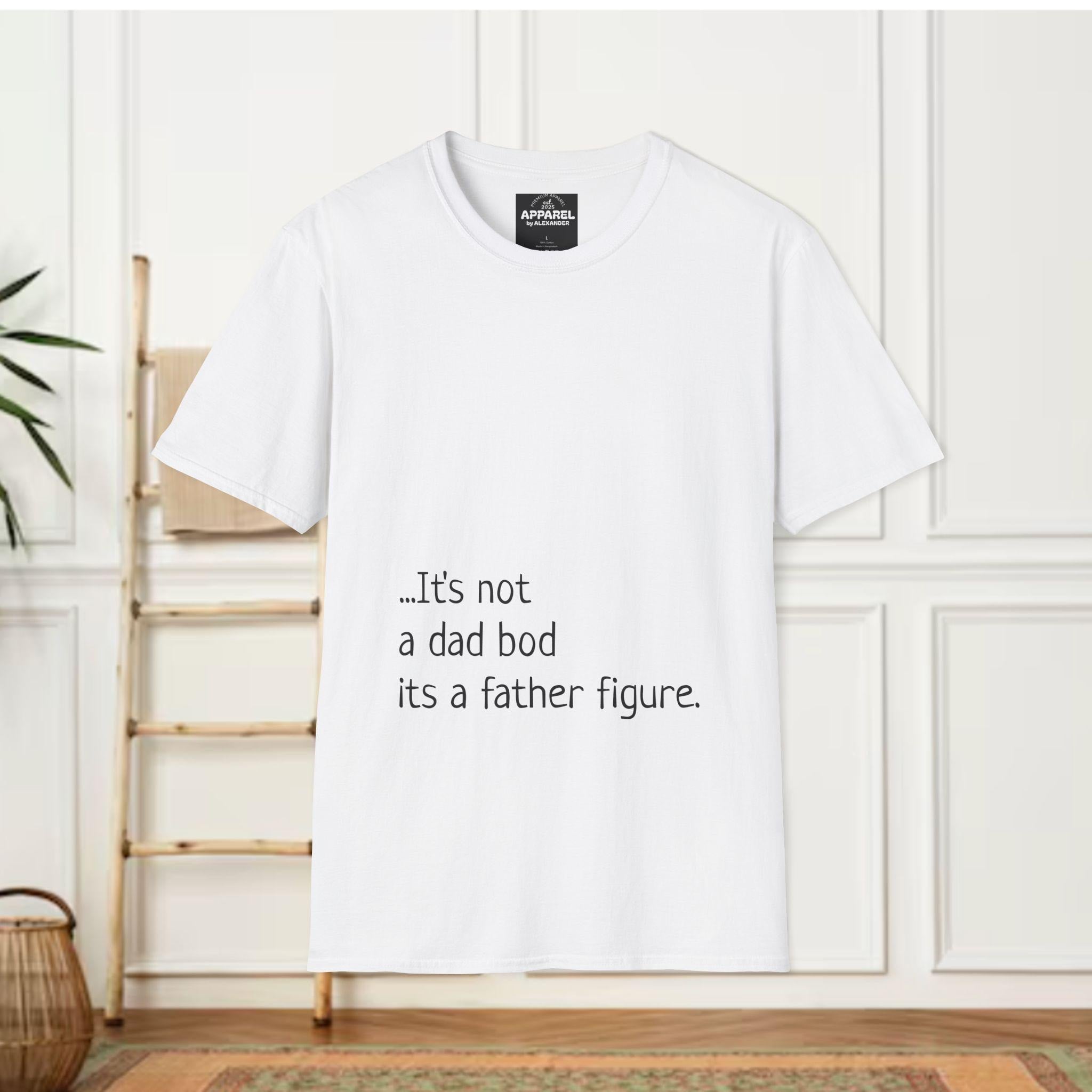 Father Figure T-Shirt | Funny Dad Quote Tee, Comfortable Cotton Shirt