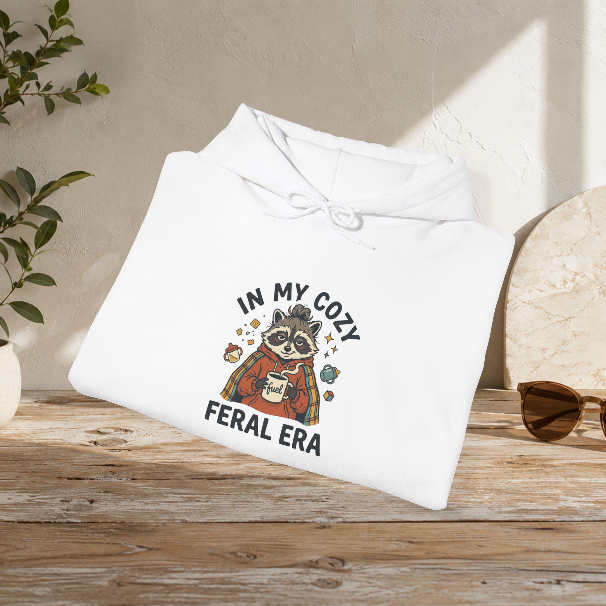 Cozy Feral Era Raccoon Hoodie | Chaotic Introvert Humor Sweatshirt