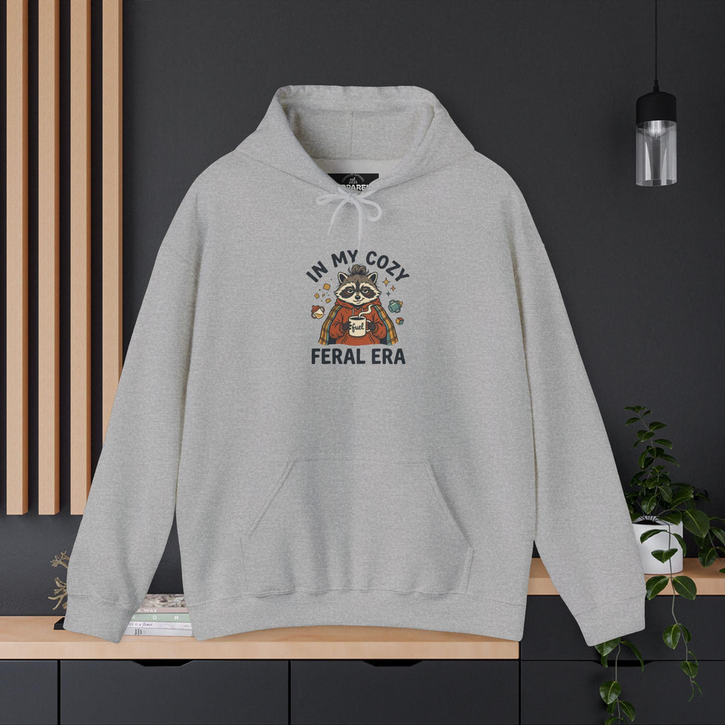 Cozy Feral Era Raccoon Hoodie | Chaotic Introvert Humor Sweatshirt