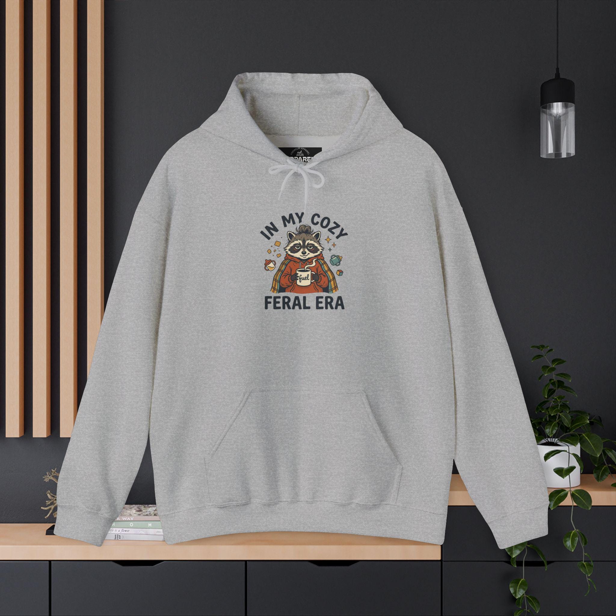 Cozy Feral Era Raccoon Hoodie | Chaotic Introvert Humor Sweatshirt