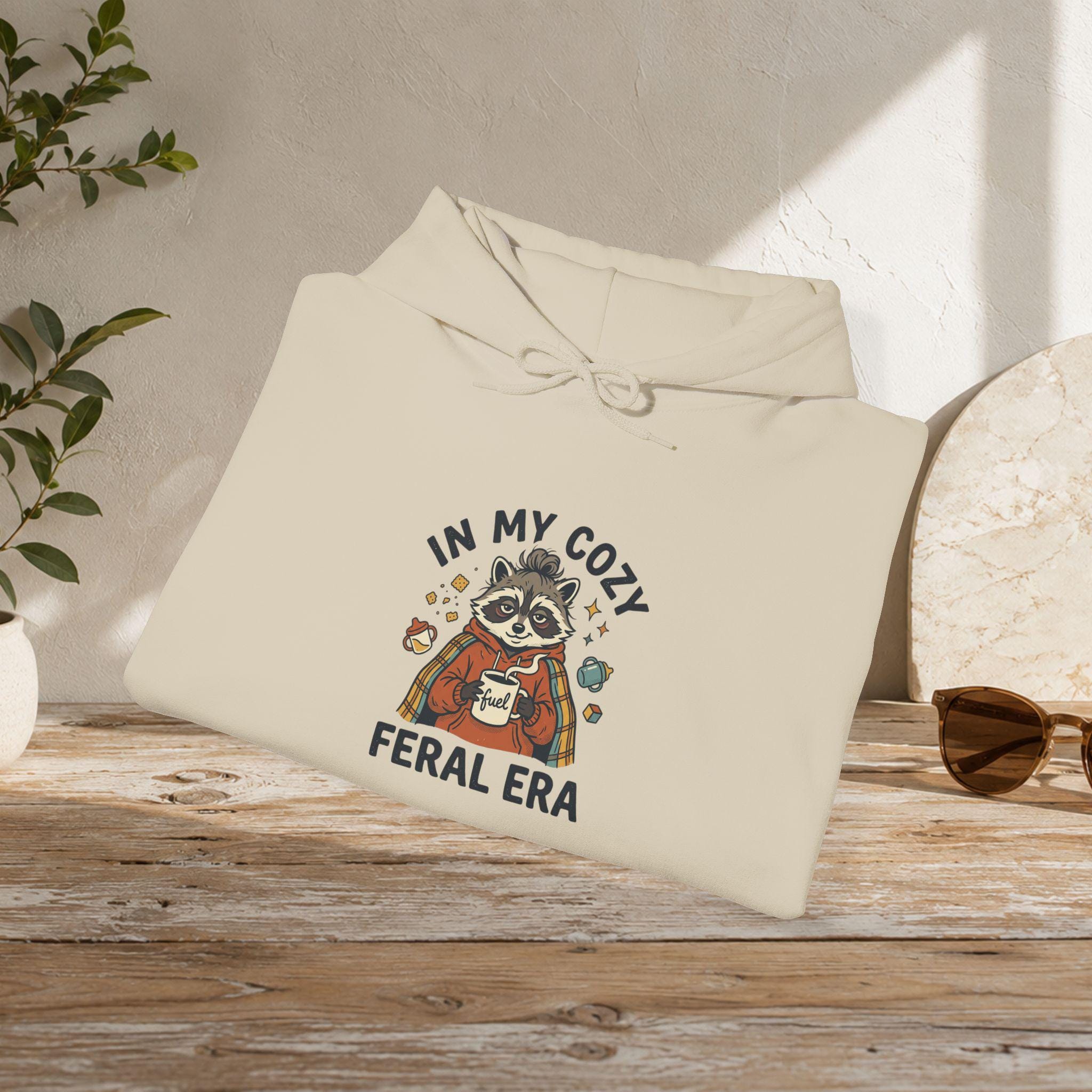 Cozy Feral Era Raccoon Hoodie | Chaotic Introvert Humor Sweatshirt